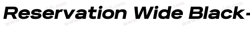 Reservation Wide Black字体转换